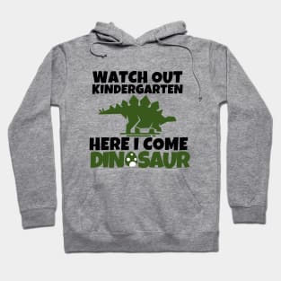 Watch out kindergarten!!! Hoodie